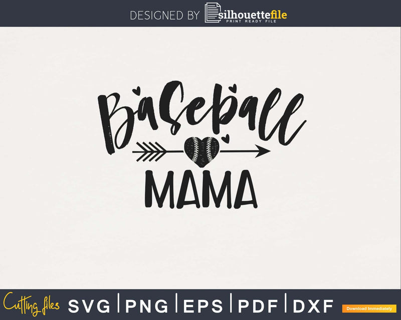 Baseball Mama svg png digital cut cutting silhouette files