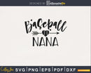 Baseball Nana svg png digital cutting cut files