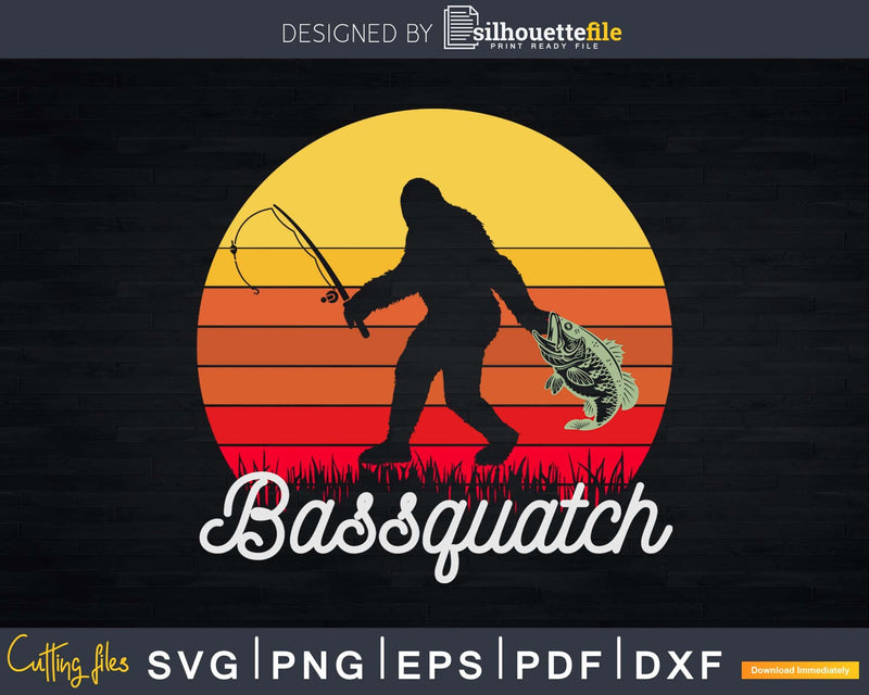 Bassquatch Funny Bigfoot Fishing Outdoor Retro SVG PNG dxf