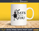 Bats off to You Halloween cricut svg craft cut files