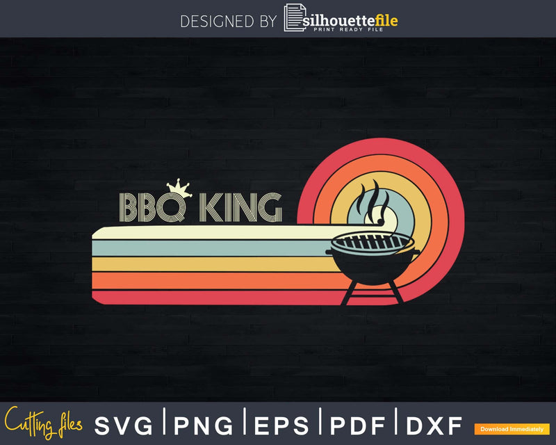 BBQ King Shirt Retro Style Barbecue Svg Design Digital Cut