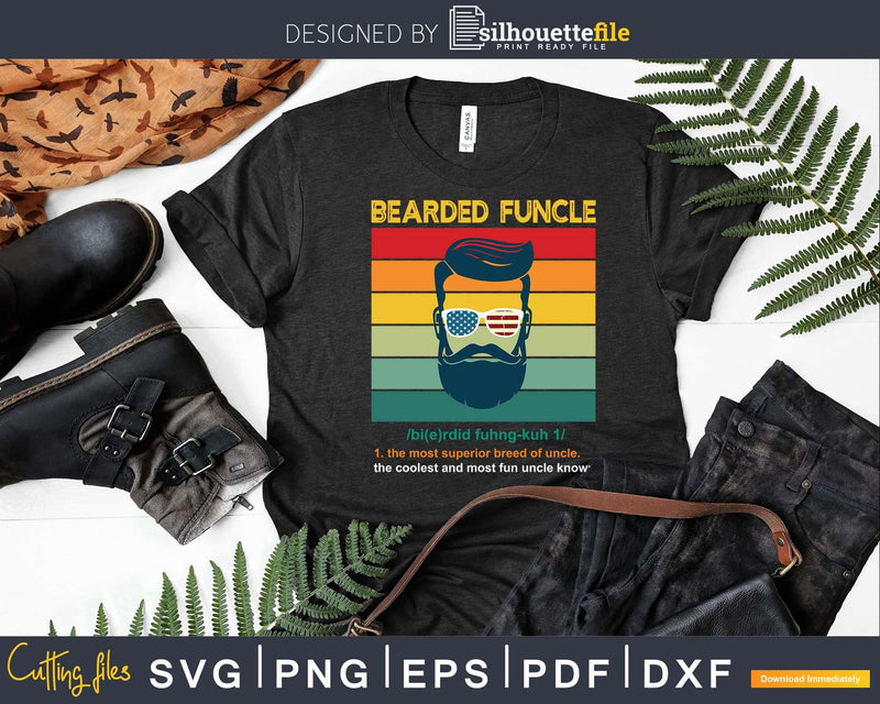 Bearded Funcle Svg Funny Uncle Definition Vintage Cool