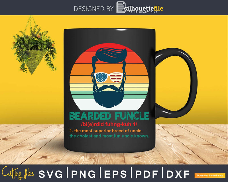 Bearded Funcle The Most Superior Breed Of Uncle Svg Cricut