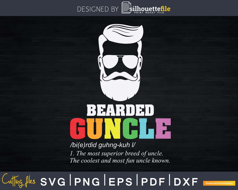 Bearded Guncle Definition Svg Gay Uncle LGBT Pride Family