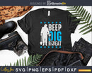Beep Dig Repeat Metal Detecting Svg Dxf Cut Files