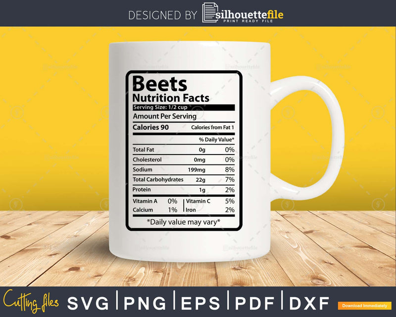 Beets Nutrition Facts Funny Thanksgiving Christmas Svg Dxf