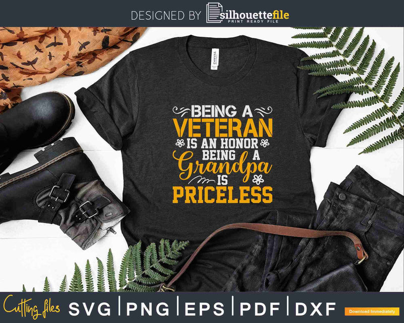 Being a veteran is an honor being grandpa priceless Svg