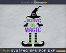 Believe in magic Halloween cricut svg craft cut files