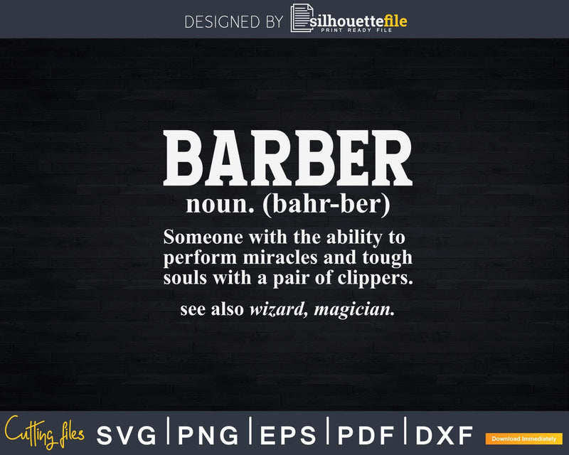 Best Barber Definition Ever Funny Barbershop Svg Png Cricut