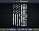 Best Bonus Dad Ever Vintage American Flag svg png dxf