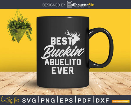 Best Buckin’ Abuelito Ever T-Shirt Deer Hunters Gift Svg