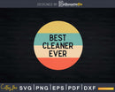Best Cleaner Ever Png Dxf Svg Files For Silhouette