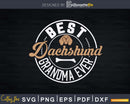 Best Dachshund Grandma Ever Funny Wiener Dog Lover Doxie