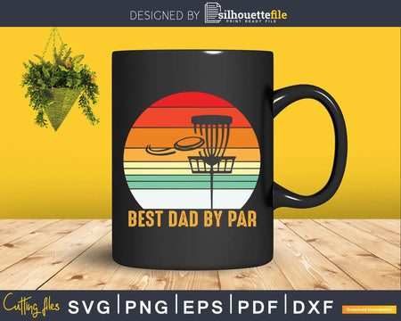 Best Dad By Par Funny Disc Golf Gift For Men Father’s Day