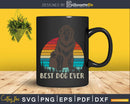 Best Dog Ever Newfoundland Png Svg T-shirt Designs
