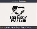 Best Duckin’ papa ever duck hunting silhouette digital
