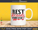 Best Friends Forever Svg