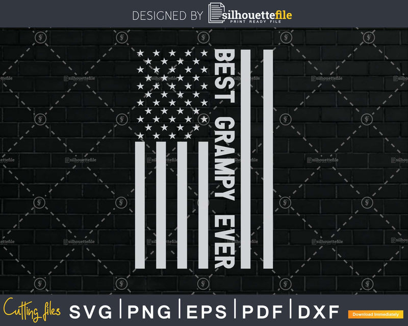 Best Grampy Ever American Flag Shirt Svg Files For Cricut