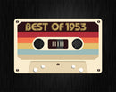 Best Of 1953 69th Birthday Gifts Cassette Tape Vintage Svg