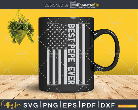 Best Pepe Ever American Flag Shirt Svg Files For Cricut