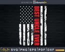 Best Uncle Ever American Flag T-shirt Svg Cricut Printable