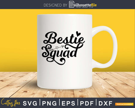 Bestie squad svg craft cut file