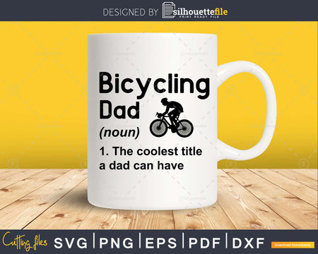 Bicycling Dad Definition Funny Sports workout cycling svg