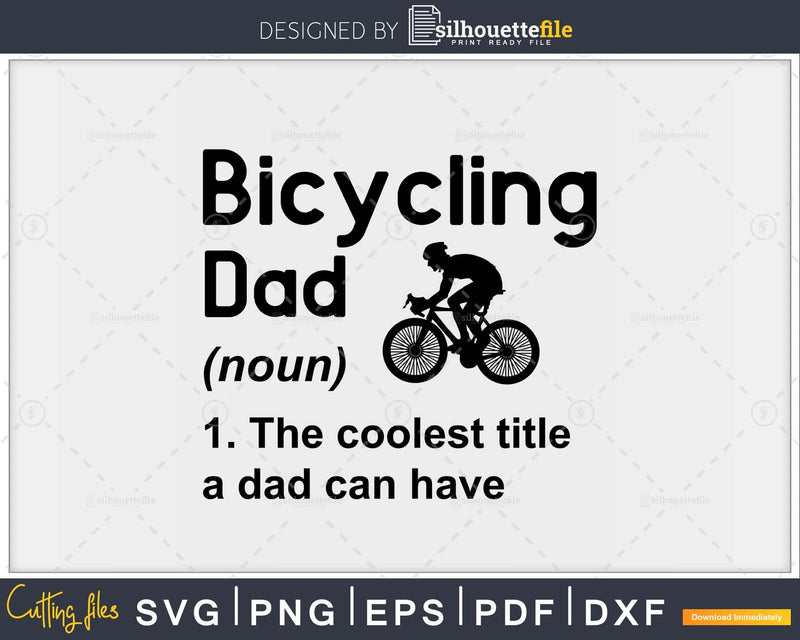 Bicycling Dad Definition Funny Sports workout cycling svg