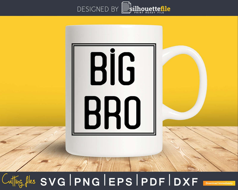Big Bro birthday t-shirt design svg Dxf png cutting files