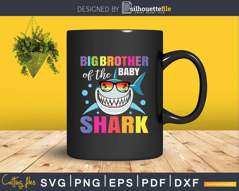 Big Brother Of The Baby Shark Birthday Svg Png Dxf Instant