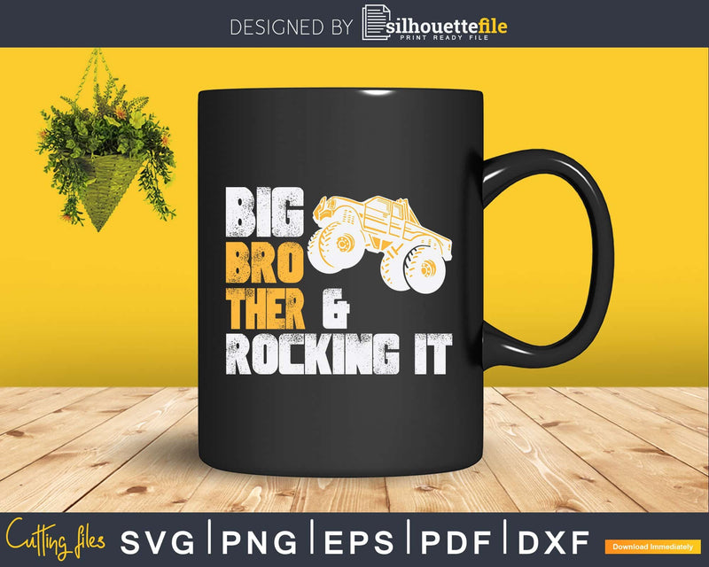 Big Brother & Rocking It Monster Truck Svg Png Dxf Instant