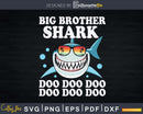 Big Brother Shark Doo Svg Png Dxf Instant Cut Files