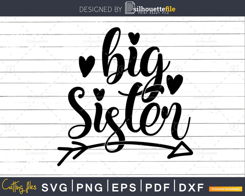 Big Sister SVG silhouette Cutting File