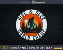 Bigfoot Hide & Seek World Champ Sasquatch Silhouette Svg