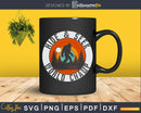 Bigfoot Hide & Seek World Champ Sasquatch Silhouette Svg