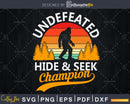 Bigfoot Undefeated Hide & Seek Sasquatch Yeti svg cut files