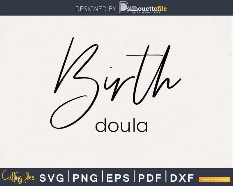 Birth Doula svg cricut cut digital files