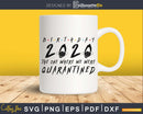Birthday 2020 SVG cricut printable PNG files