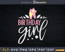 Birthday Girl Ballerina Dancer Ballet Party Svg Dxf Cricut