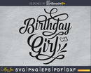 Birthday girl SVG digital cutting print-ready PNG files