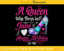 A queen was born in June PNG PDF Files