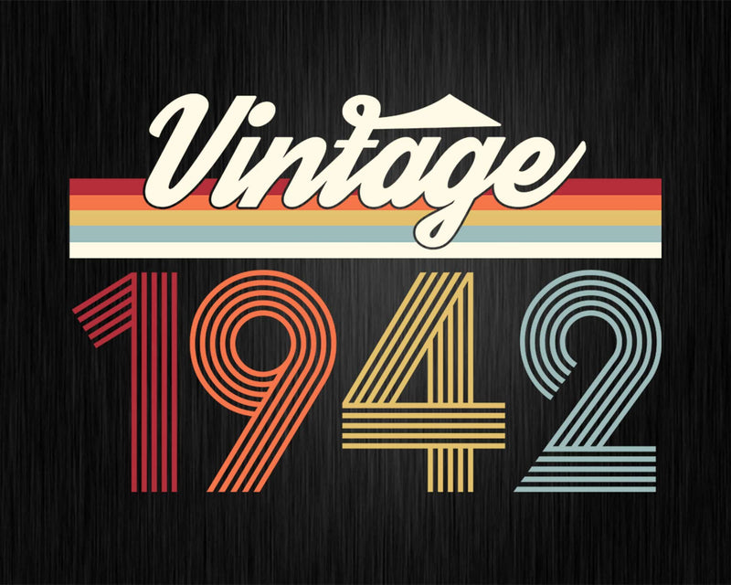 Birthday Svg Vintage Classic Born In 1942 Png T-shirt