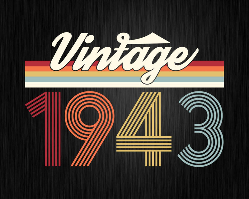 Birthday Svg Vintage Classic Born In 1943 Png T-shirt
