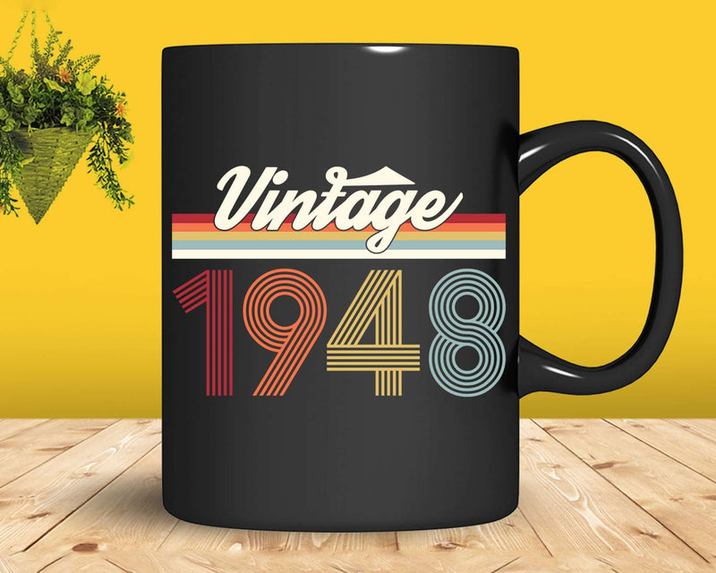 Birthday Svg Vintage Classic Born In 1948 Png T-shirt