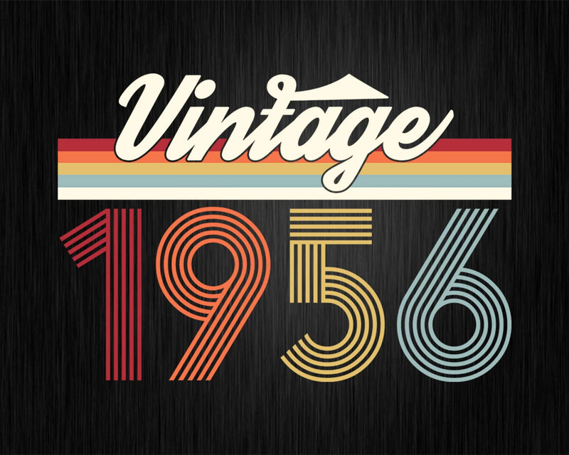 Birthday Svg Vintage Classic Born In 1956 Png T-shirt
