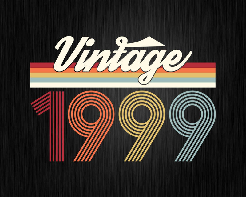 Birthday Svg Vintage Classic Born In 1999 Png T-shirt