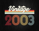 Birthday Svg Vintage Classic Born In 2003 Png T-shirt