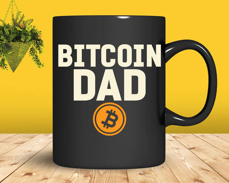 Bitcoin Dad BTC Crypto Svg Png Printable Cut Files