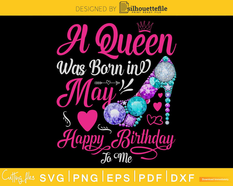 A queen was born in May PNG PDF Files