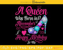 A queen was born in November PNG PDF Files
